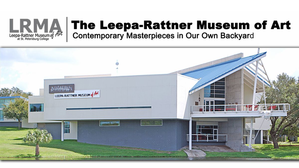 Tarpon Talks \u2013 The Leepa-Rattner Museum of Art \u2013 Contemporary Masterpieces in Our Own Backyard