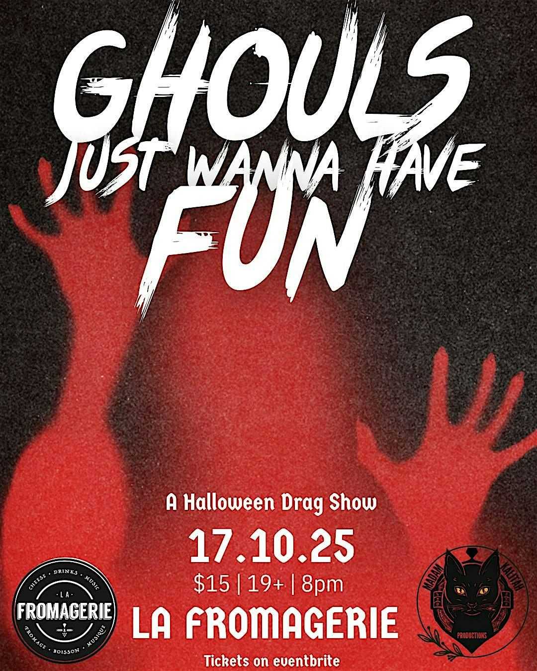 GHOULS JUST WANNA HAVE FUN