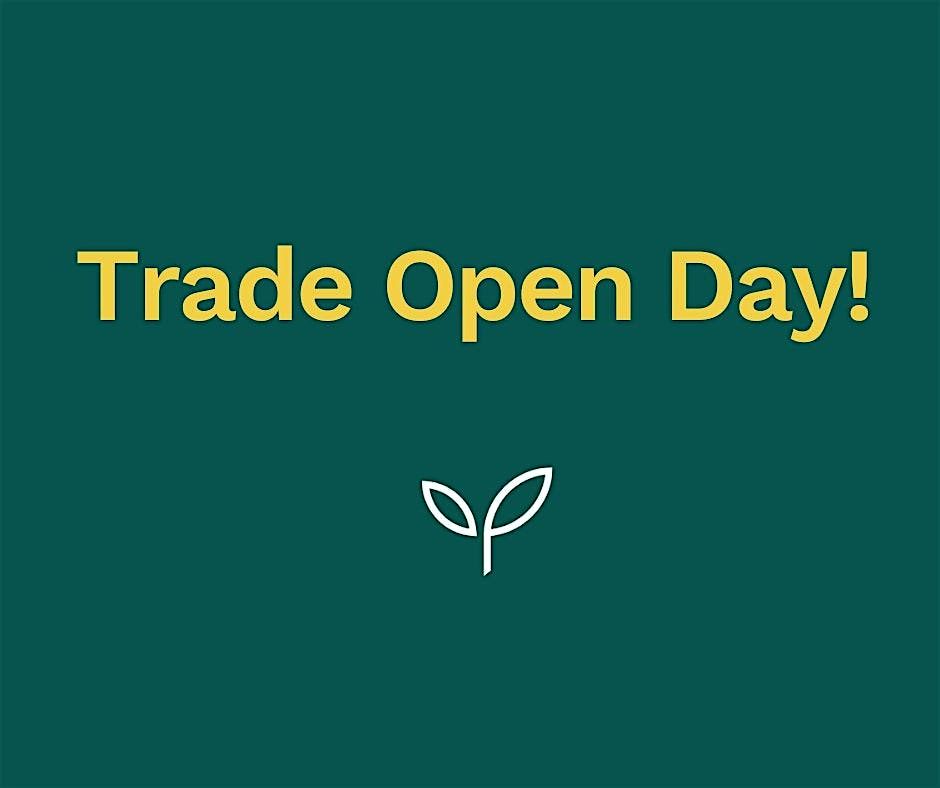 Trade open day