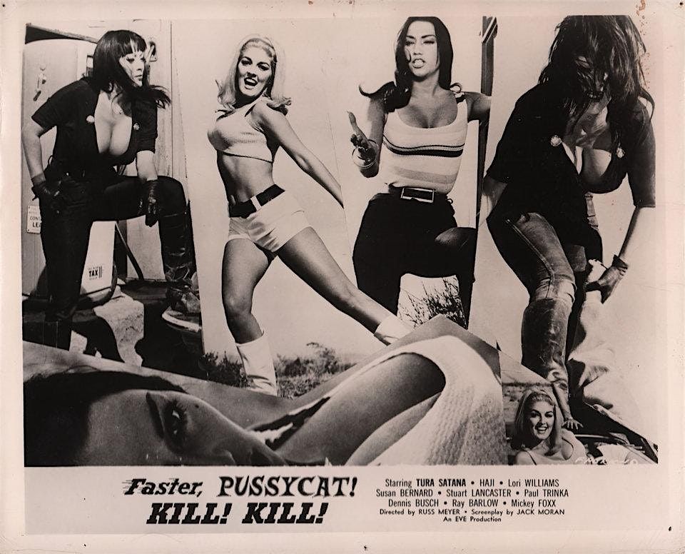 Faster, Pussycat! K*ll! K*ll! (1965)