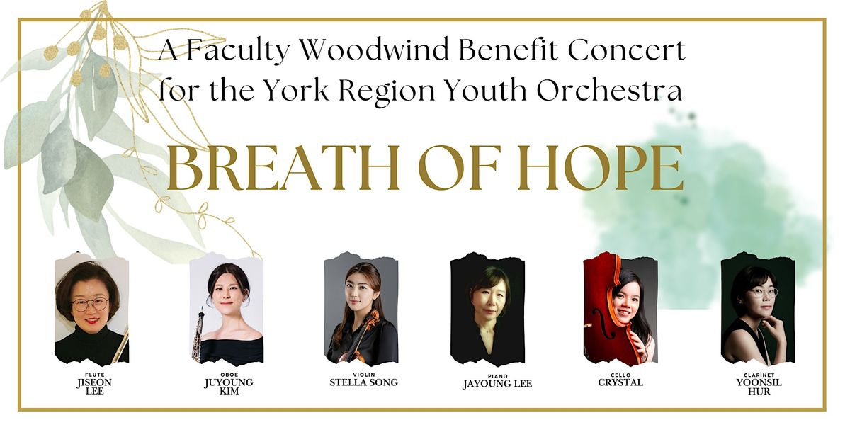 Breath of Hope, Woodwind Benefit Concert for York Region Youth Orchestra