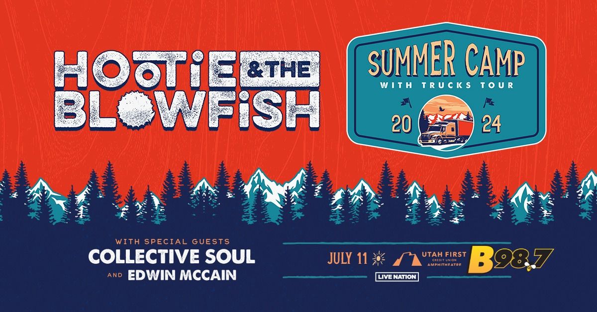 B98.7 Welcomes Hootie and the Blowfish with Special Guests Collective Soul & Edwin McCain