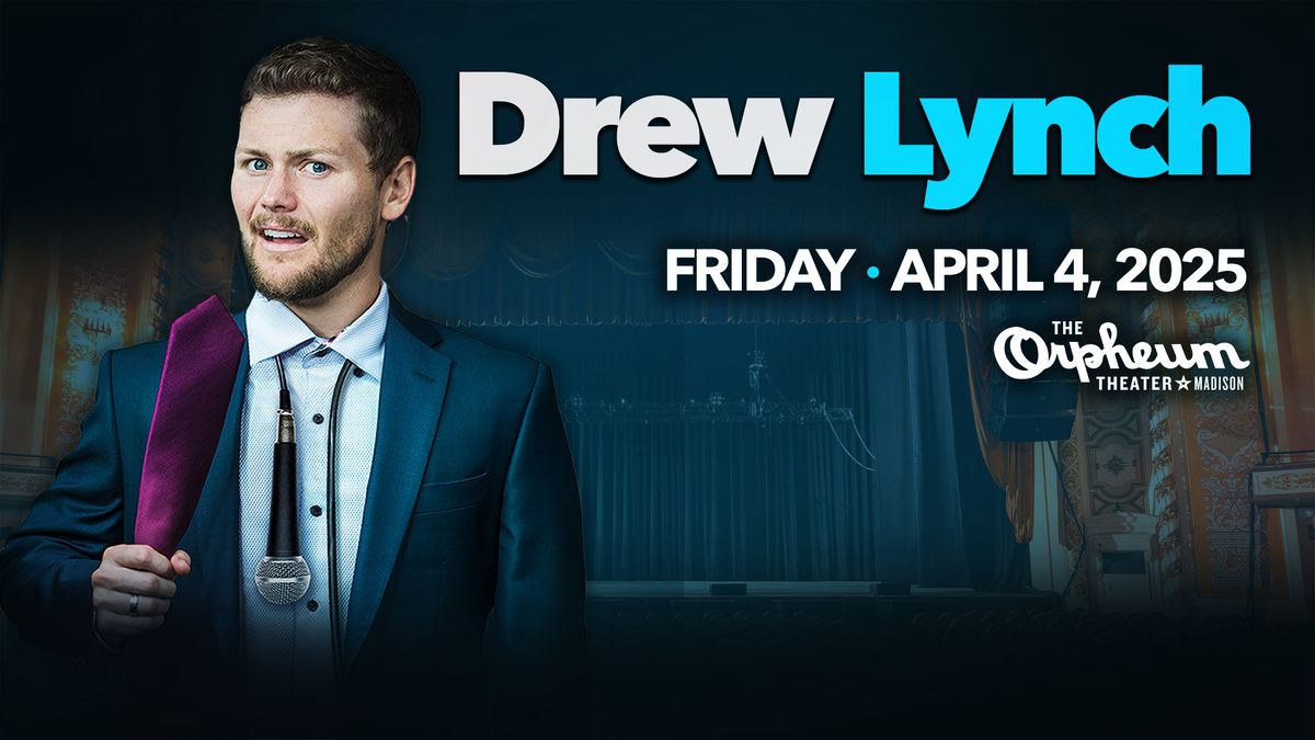 Drew Lynch at Orpheum Theater