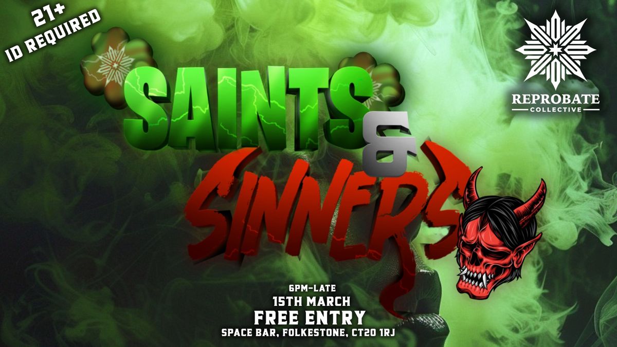 Reprobate Collective presents: Saints & Sinners - A St Paddys Day Party