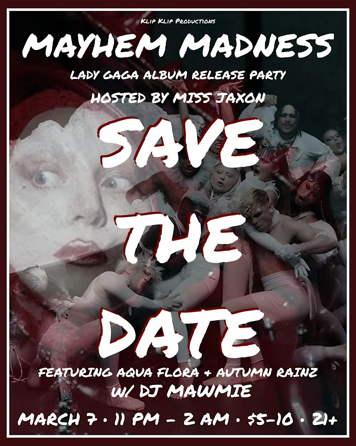 MAYHEM MADNESS: LADY GAGA ALBUM RELEASE PARTY