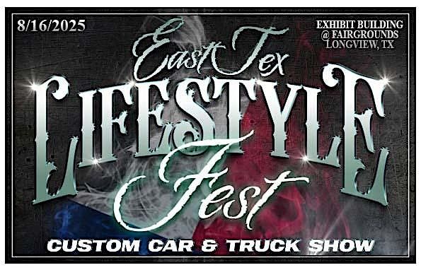 EastTex Lifestyle Event '25