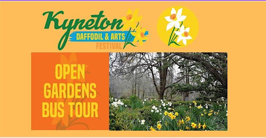 Kyneton Daffodil and Arts Festival \u2013 Open Gardens Bus tour