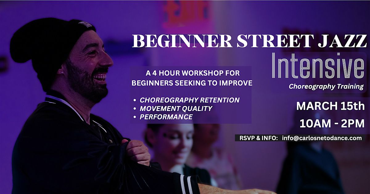 Beginner Street Jazz Intensive with Carlos Neto (NYC)