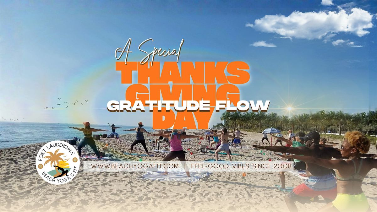 Annual ThanksGiving Day Yoga Flow  on Fort Lauderdale Beach