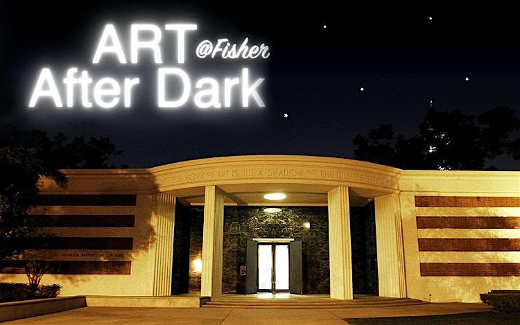 Art After Dark: Creativity & Resilience