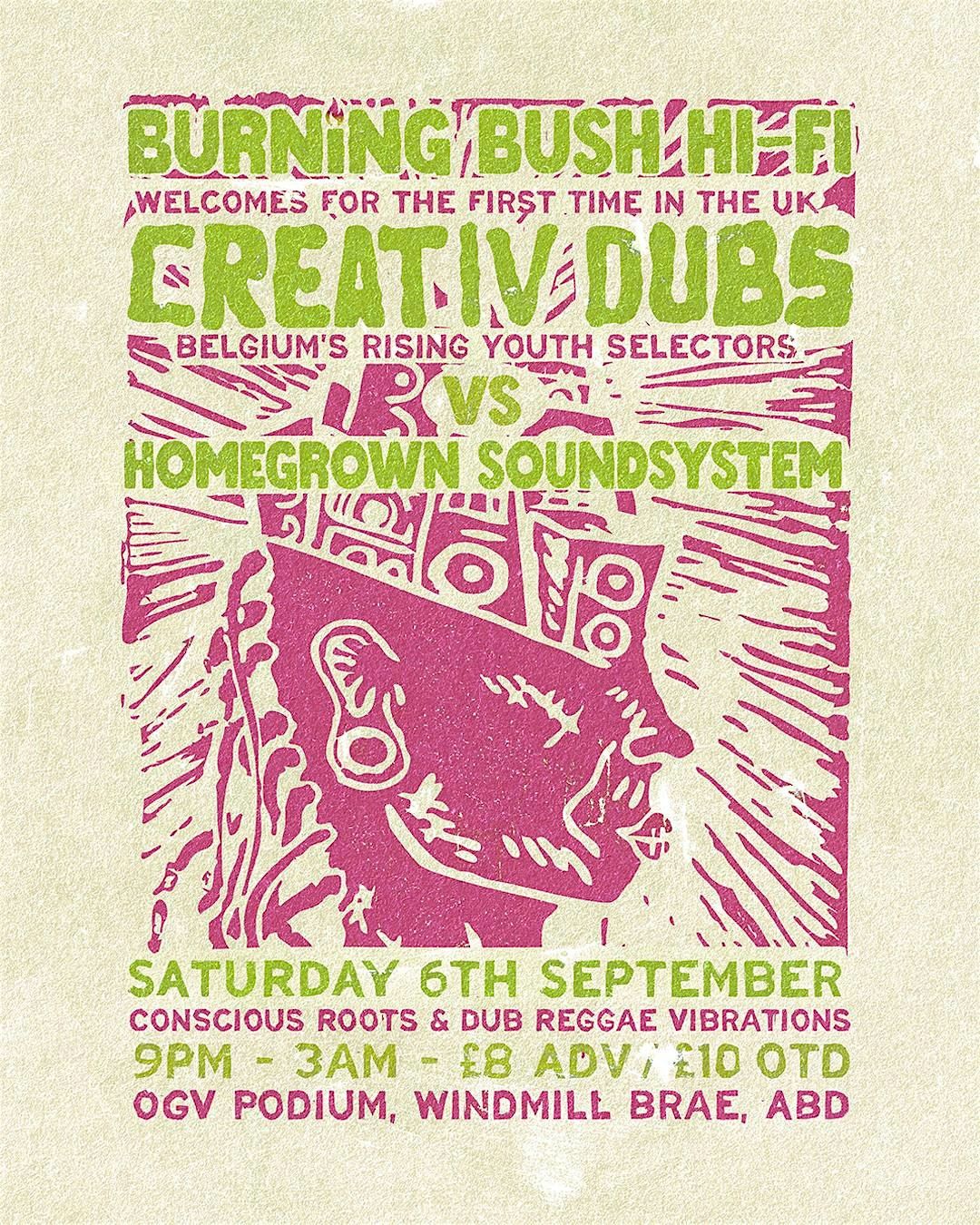 Creativ Dubs meets BurningBush HiFi versus Homegrown Sound