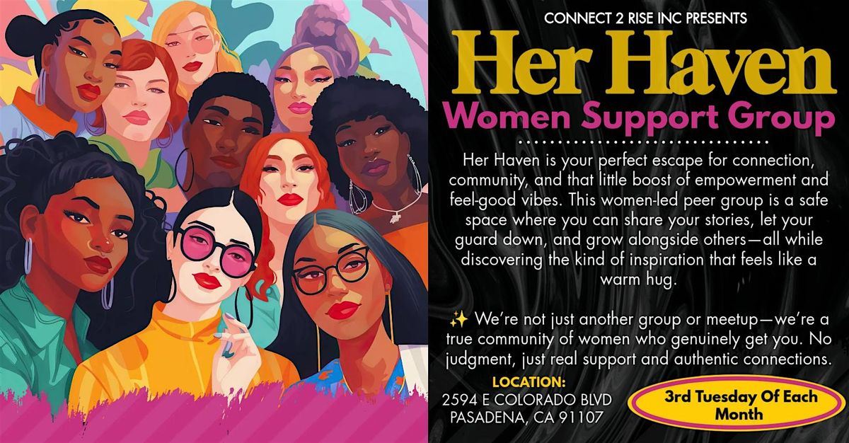 HER HAVEN: Sister Circle ~ Women Support Group Circle