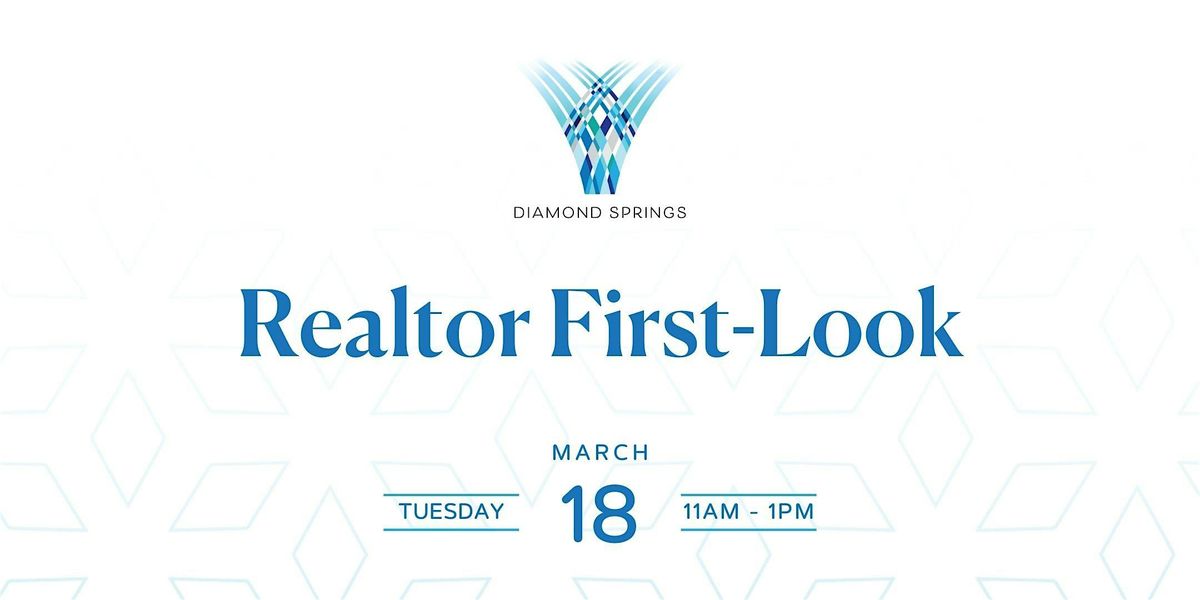 Diamond Springs Realtor First-Look Event