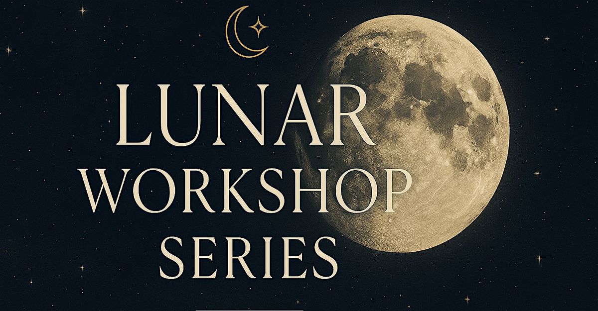 Lunar Circle Series: Full Moon & New Moon Gatherings