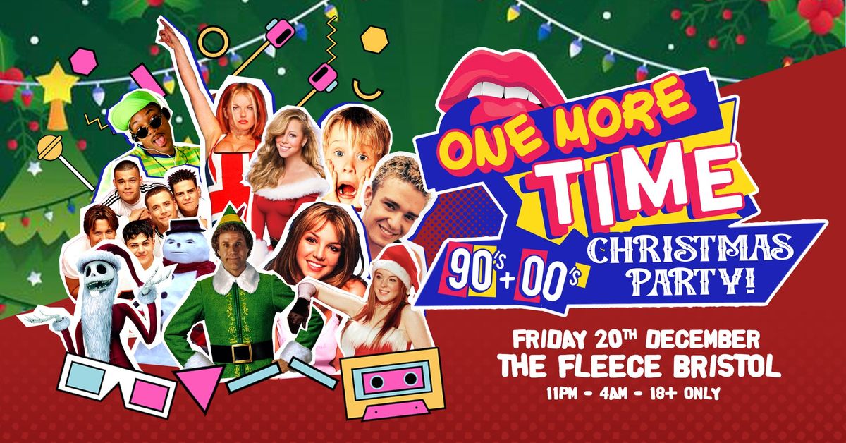 One More Time - Xmas 90's & 00's Party at The Fleece, Bristol - Fri 20th Dc 2024