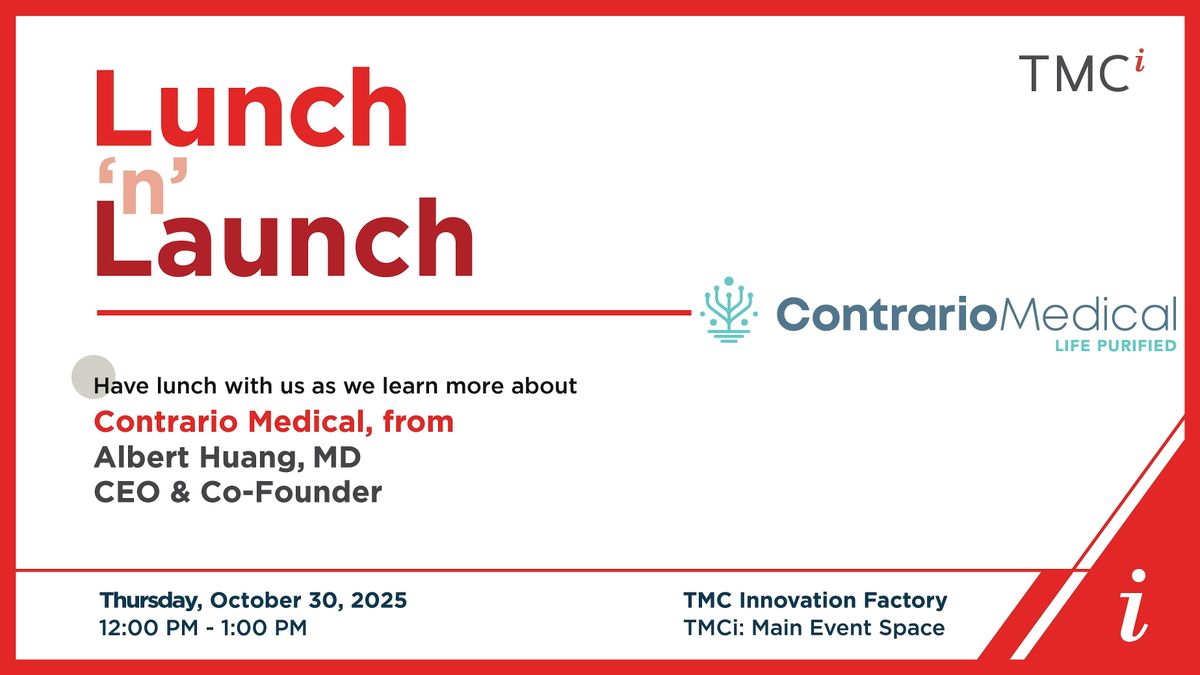 TMCi: Lunch n' Launch | Contrario Medical