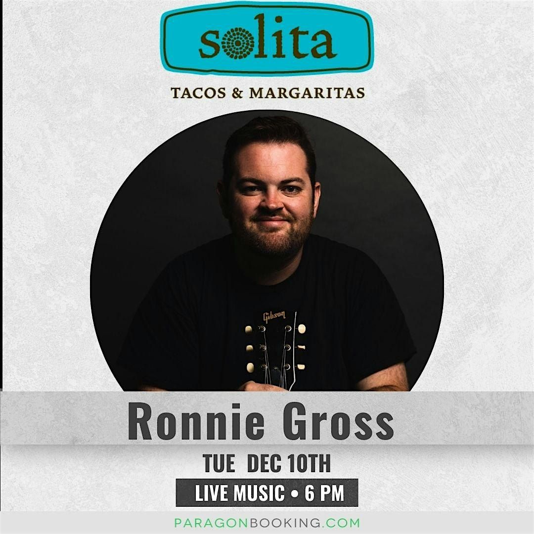 Taco Tuesday Fiesta :  Live Music in Orlando FL featuring Ronnie Gross at Solita Tacos & Margaritas (Orlando)