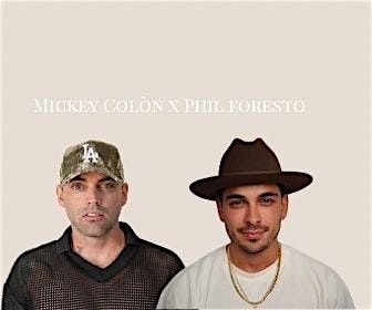 Phil Foresto x Mickey Colon: The Originals