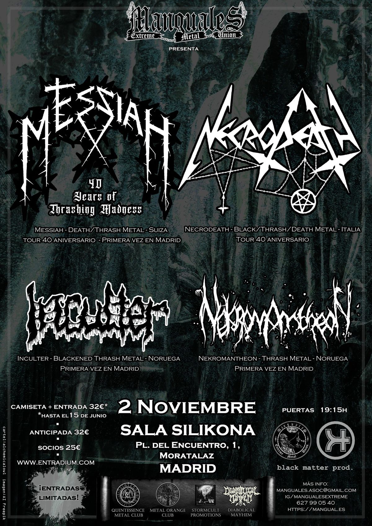 Messiah + Necrodeath + Inculter + Nekromantheon (Madrid)