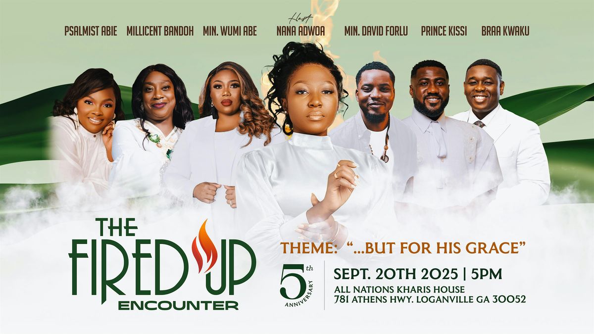 The Fired Up Encounter
