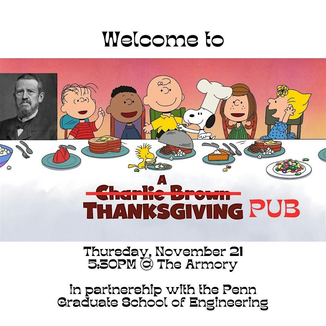 Thanksgiving Pub, Sponsored by Penn Engineering