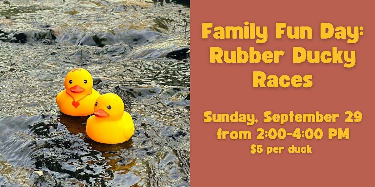 Family Fun Day: Rubber Ducky