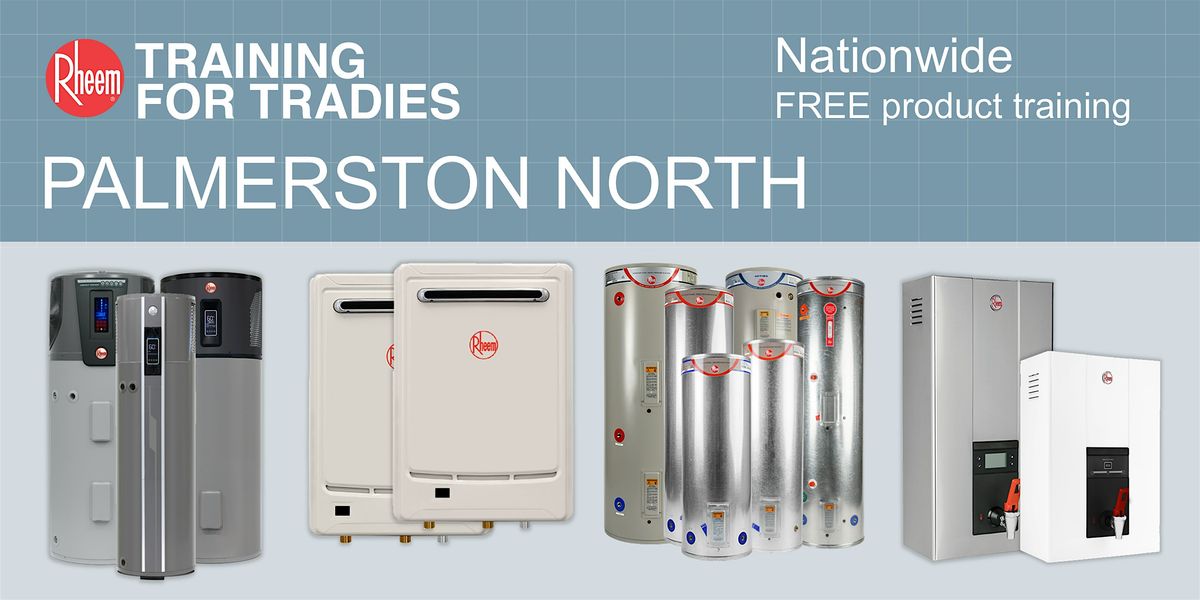 Rheem training in Palmerston North