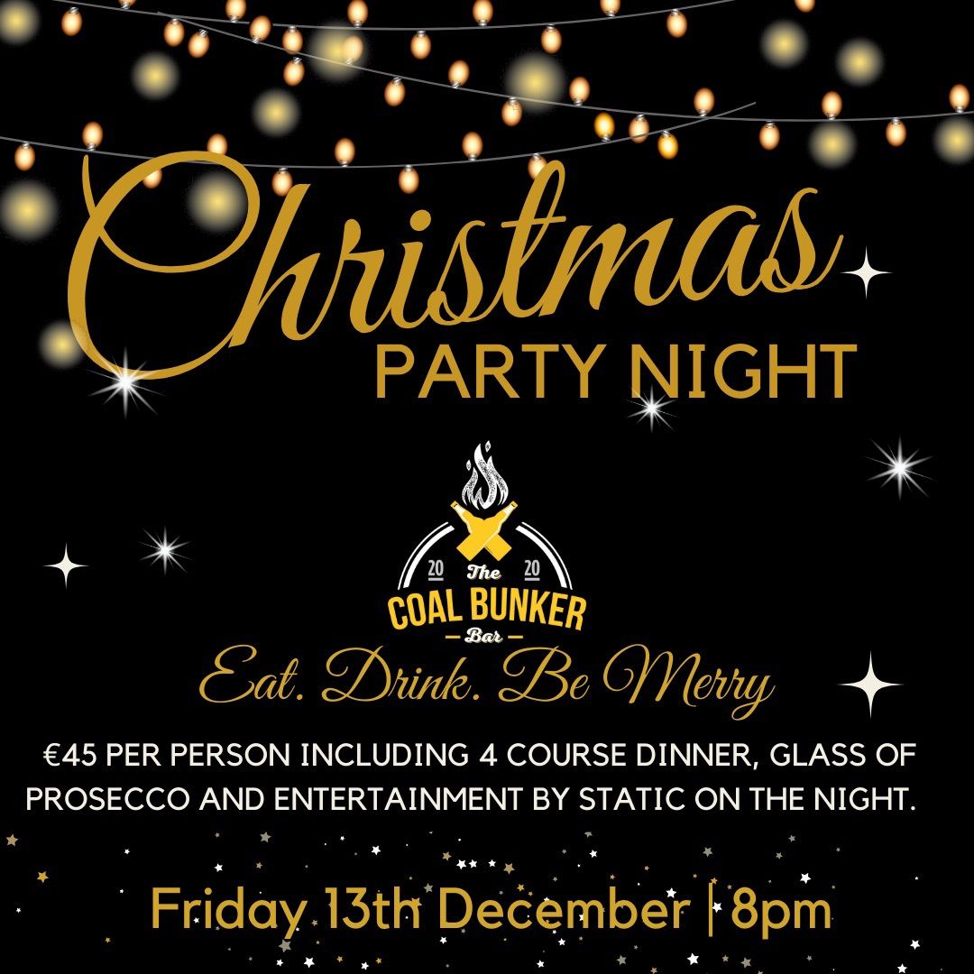 The Coal Bunker Christmas Party Night \ud83c\udf84\ud83c\udf89\ud83c\udf7e