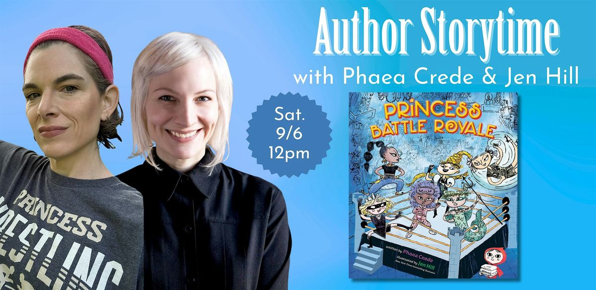 Author Storytime with Phaea Crede and Jen Hill