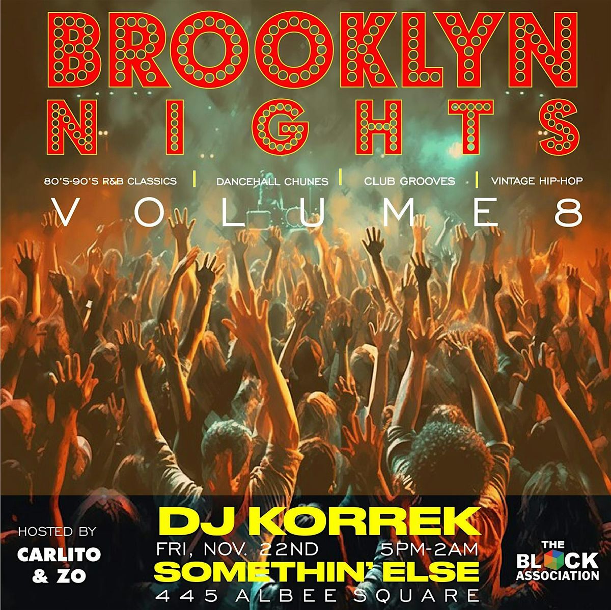 "BROOKLYN NIGHTS" PREMIER DANCE PARTY  VOL. #8 "PRE THANKSGIVING SOIREE"