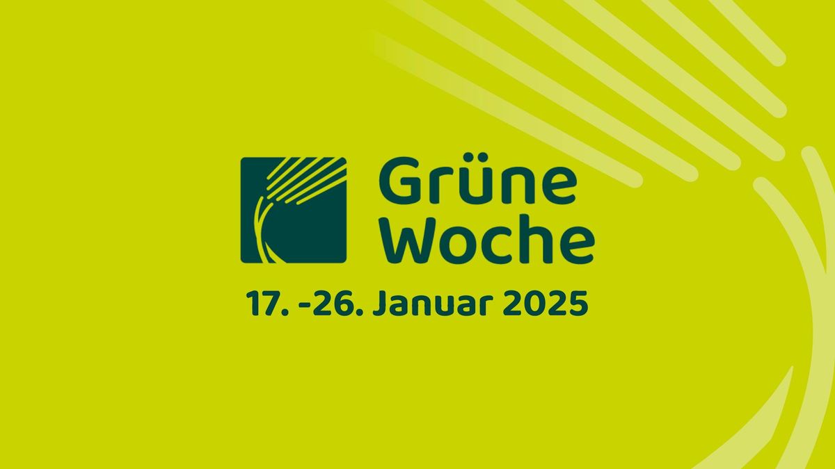 Gr\u00fcne Woche 2025