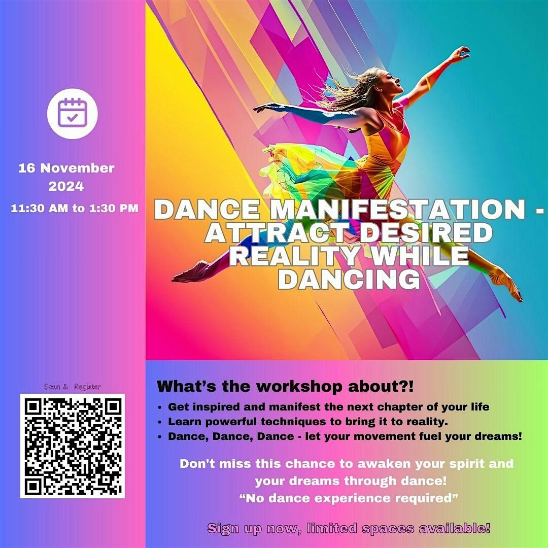 Dance Manifestation Workshop!