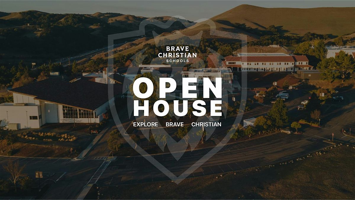 Open House: Explore Brave Christian