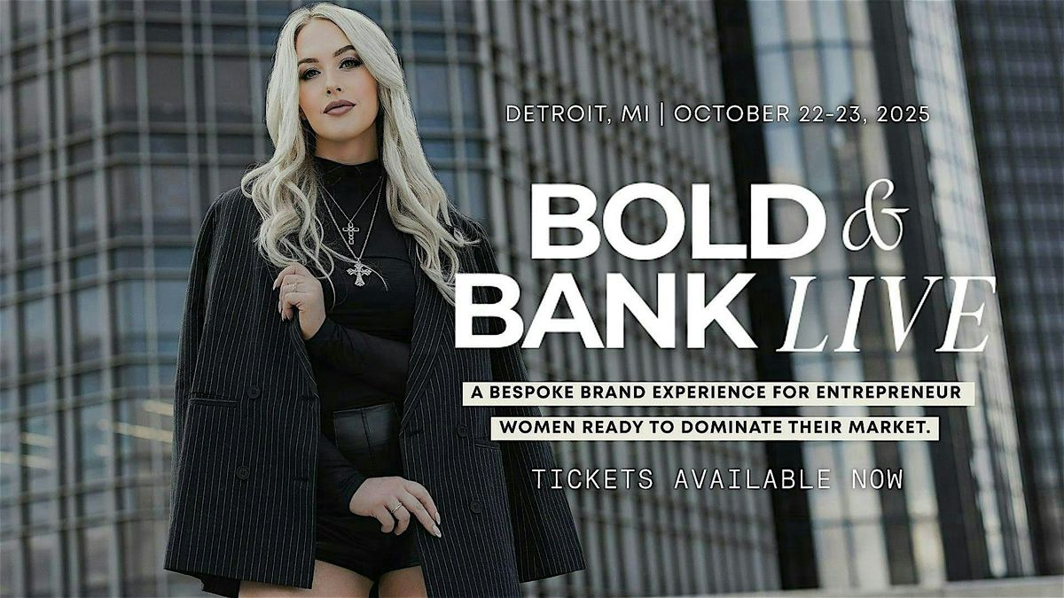 Bold & Bank: LIVE