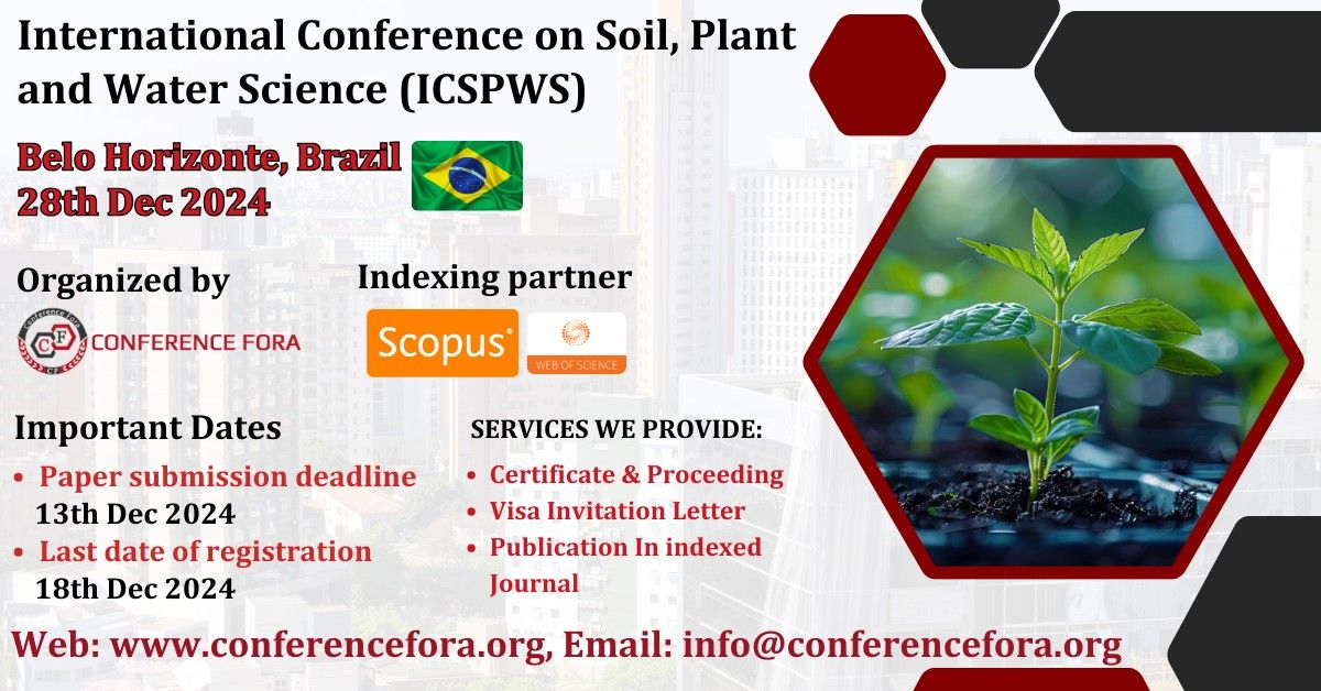 International Conference on Soil, Plant and Water Science (ICSPWS)