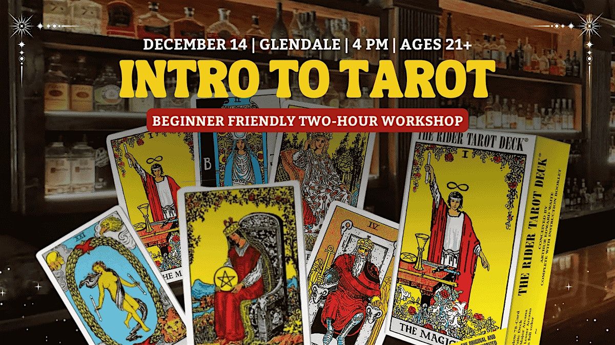 Intro to Tarot: Beginner Friendly Two-Hour Workshop