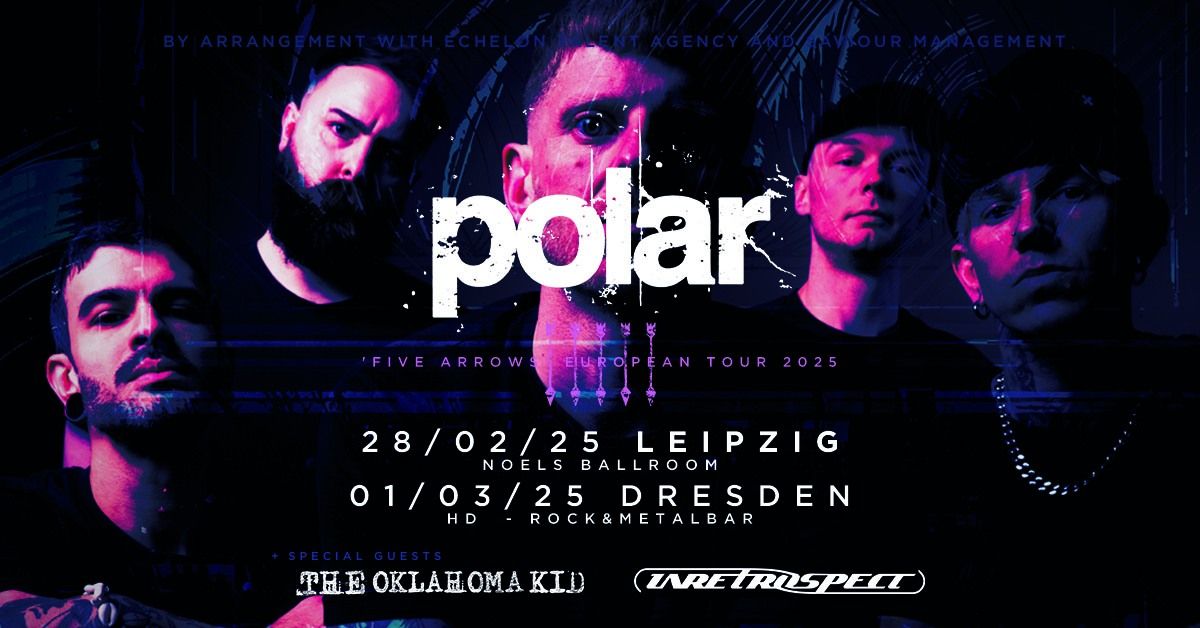 Polar "Five Arrows European Tour 2025" | Leipzig, Noels Ballroom