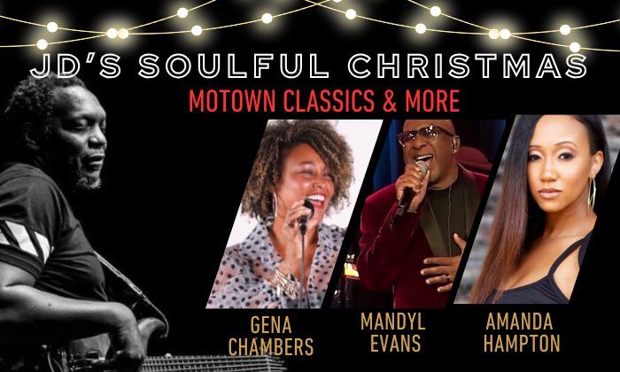 JD's Soulful Christmas: Motown Classics and More JD's