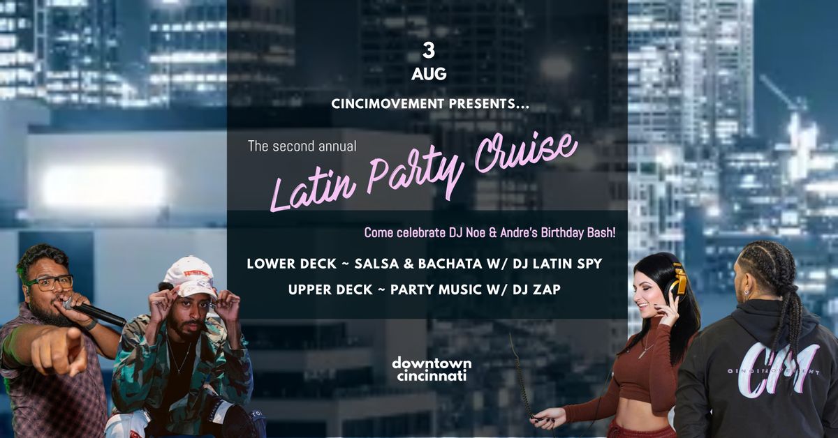Second Annual Latin Party Cruise