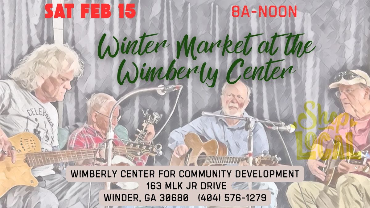 Winter Market at the Wimberly Center