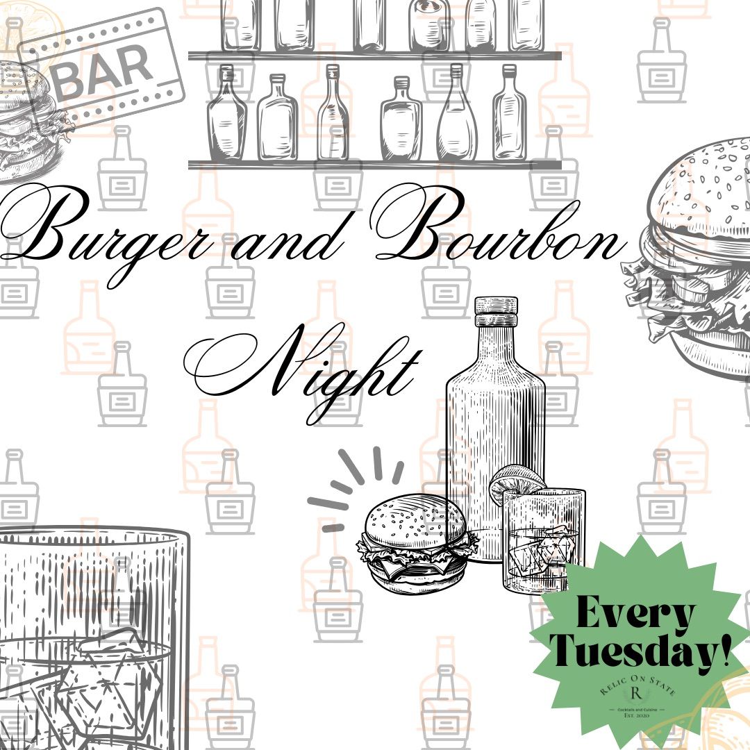 Burger & Bourbon Night 