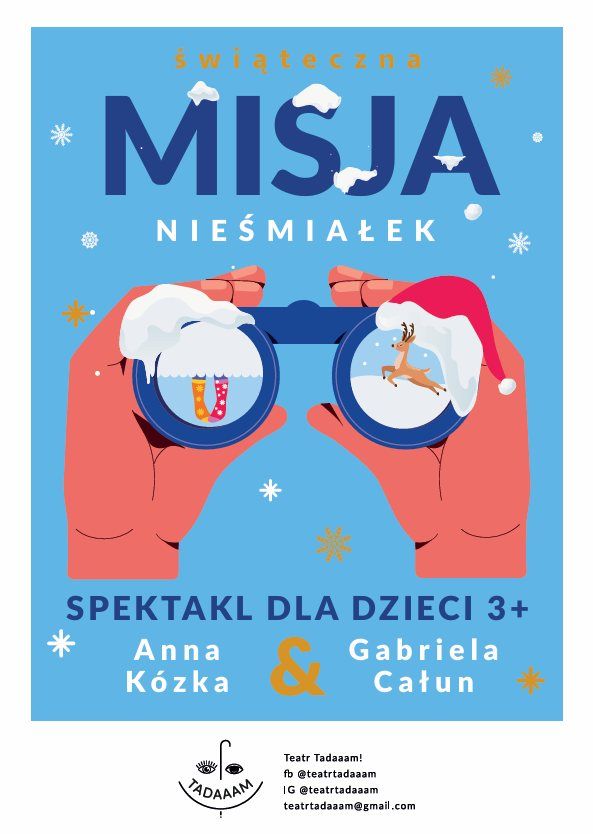 Teatralna niedziela | \u015awi\u0105teczna Misja Nie\u015bmia\u0142ek +spotkanie z Miko\u0142ajem | Teatr Tadaaam