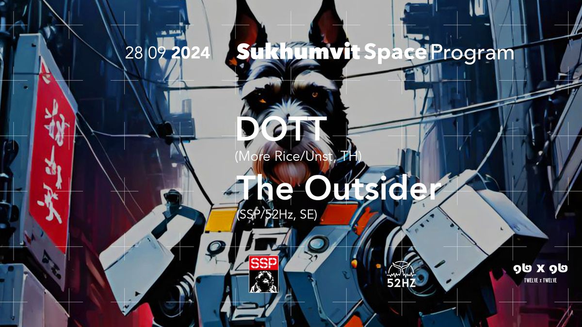 Sukhumvit Space Program feat. DOTT