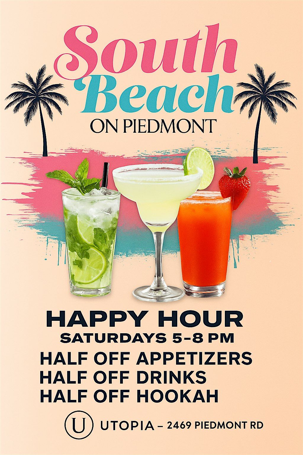 HAPPY HOUR SOUTH BEACH ON PIEMONT