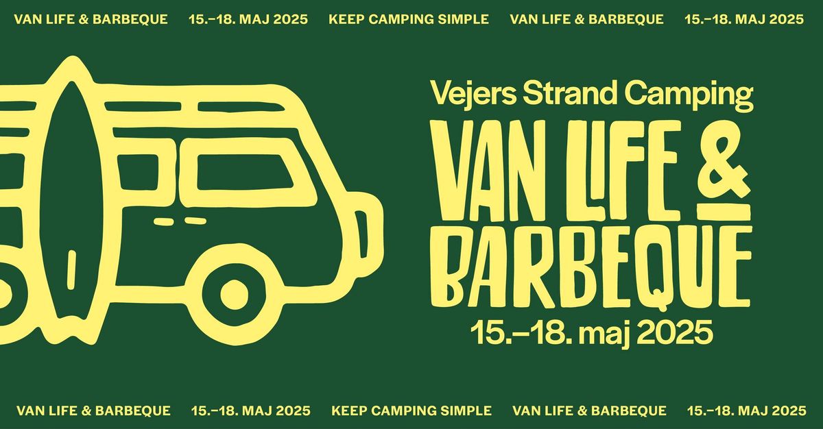 Vanlife & Barbeque 2025