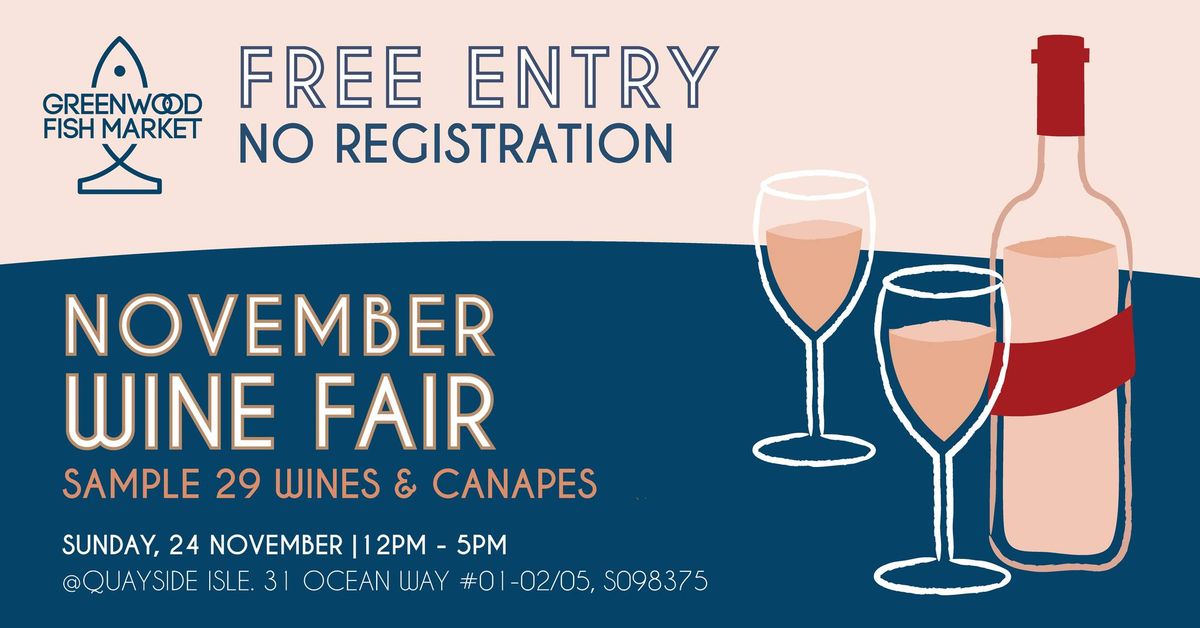 November Wine Fair [Free Entry]