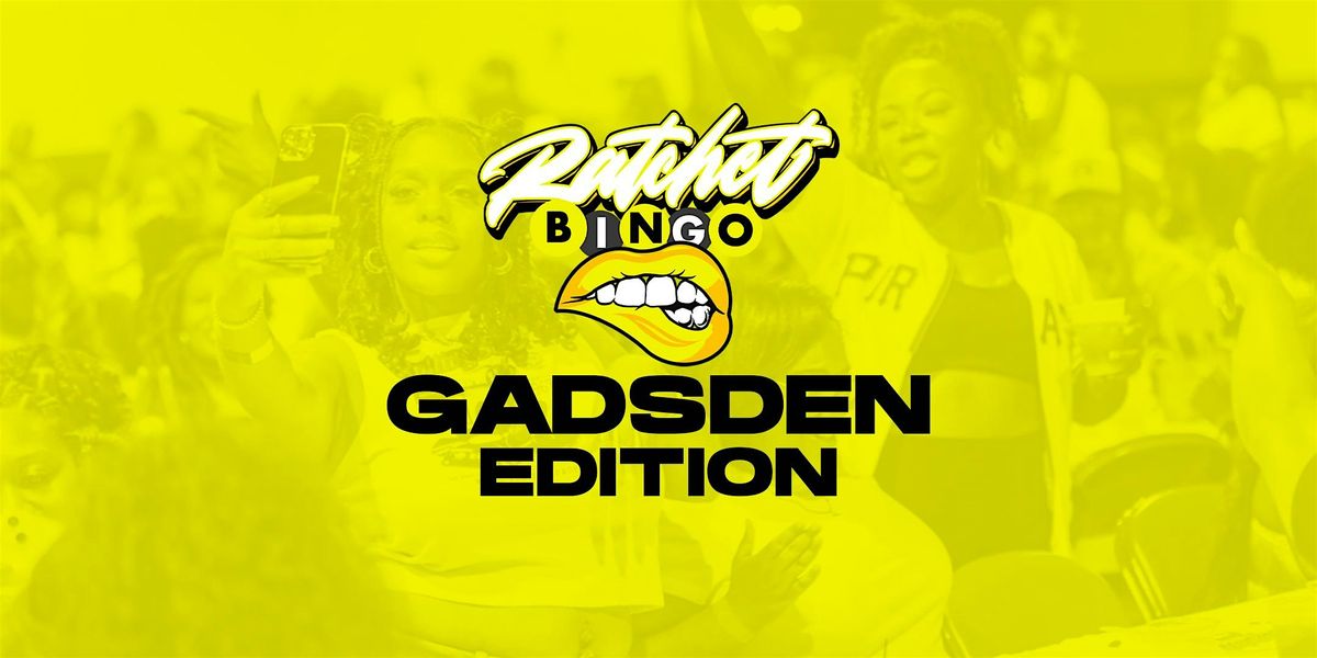 Ratchet Bingo | Gadsden Edition