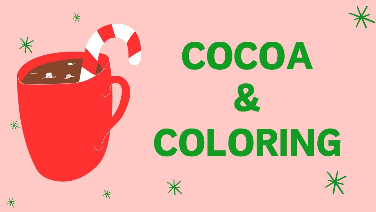 Cocoa & Coloring