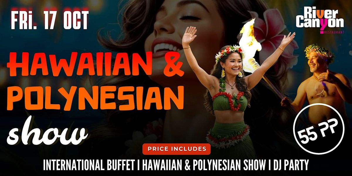 Hawaiian Polynesian Show