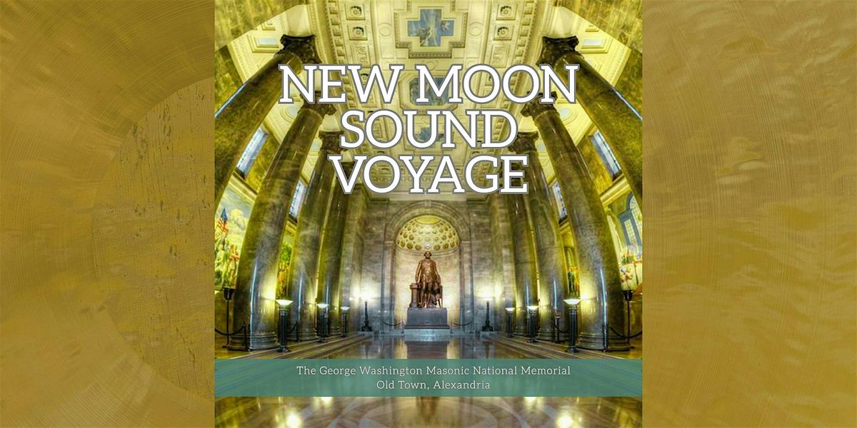 Sound Voyage at the Alexandria Masonic Temple